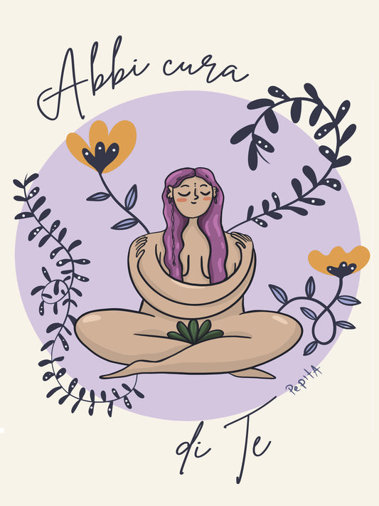 Illustrazione "Abbi cura di Te" - Pepitaland